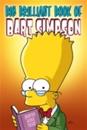 Simpsons Comics Presents the Big Brilliant Book of Bart