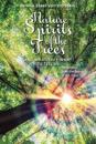 Nature Spirits of the Trees and What They Want to Tell Us