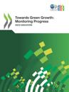 OECD Green Growth Studies Towards Green Growth: Monitoring Progress OECD Indicators