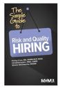 The Simple Guide to Risk and Quality Hiring