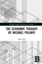 The Economic Thought of Michael Polanyi