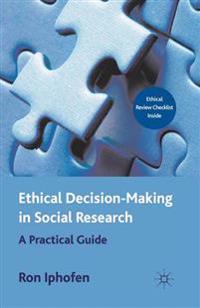 Ethical Decision-Making in Social Research