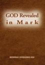 God Revealed in Mark