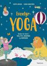 Eventyryoga; øvelser for barn i yoga, pust, avslapning og meditasjon
