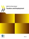 OECD Tax Policy Studies Taxation and Employment