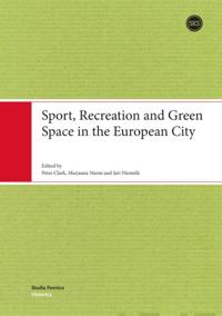 Sport, RecreationGreen Space in the European City