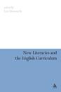 New Literacies and the English Curriculum