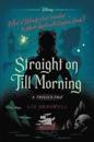 Straight on Till Morning-A Twisted Tale