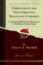Christianity and Non-Christian Religions Compared