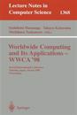 Worldwide Computing and Its Applications - WWCA'98