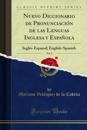 Nuevo Diccionario de Pronunciación de las Lenguas Inglesa y Española