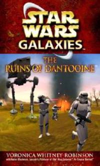 The Ruins of Dantooine: Star Wars (Galaxies)