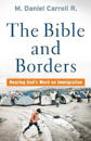 The Bible and Borders – Hearing God`s Word on Immigration