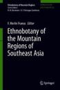 Ethnobotany of the Mountain Regions of Southeast Asia