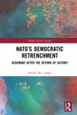 NATO's Democratic Retrenchment