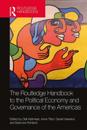 The Routledge Handbook to the Political Economy and Governance of the Americas