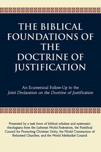 The Biblical Foundations of the Doctrine of Justification