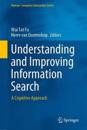 Understanding and Improving Information Search