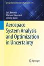 Aerospace System Analysis and Optimization in Uncertainty