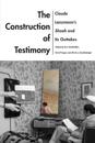 The Construction of Testimony