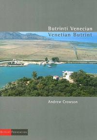 Butrinti Venecian / Venetian Butrint