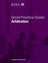 Good Practice Guide: Arbitration