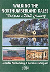 Walking the Northumberland Dales