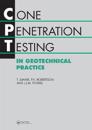 Cone Penetration Testing in Geotechnical Practice