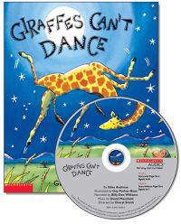 Giraffes Can't Dance [With Book]