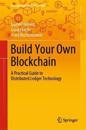 Build Your Own Blockchain