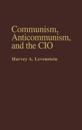 Communism, Anticommunism, and the CIO