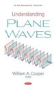 Understanding Plane Waves