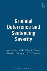 Criminal Deterrence and Sentence Severity