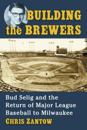 Building the Brewers