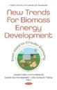 New Trends for Biomass Energy Development