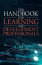 The Handbook for Learning and Development Professionals