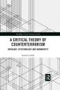 A Critical Theory of Counterterrorism
