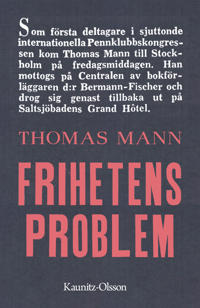 Frihetens problem - Thomas Mann | Mejoreshoteles.org
