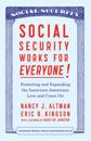 Social Security Works For Everyone!