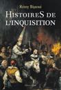 Histoires de l''Inquisition