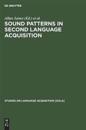 Sound Patterns in Second Language Acquisition