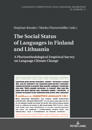 The Social Status of Languages in Finland and Lithuania