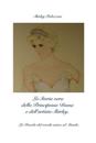 La Storia vera della Principessa Diana e dell'artista Shirley.