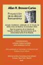 ALLAN R. BREWER-CARÍAS. Proyección de su Obra en Iberoamérica