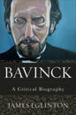 Bavinck – A Critical Biography