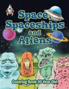 Space, Spaceships and Aliens