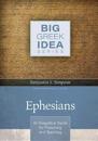 Ephesians – An Exegetical Guide for Preaching and Teaching