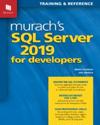 Murach's  SQL Server 2019 for Developers