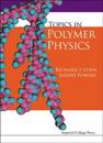 Topics In Polymer Physics