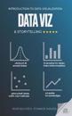 Introduction to Data Visualization & Storytelling